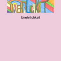 Unehrlichkeit